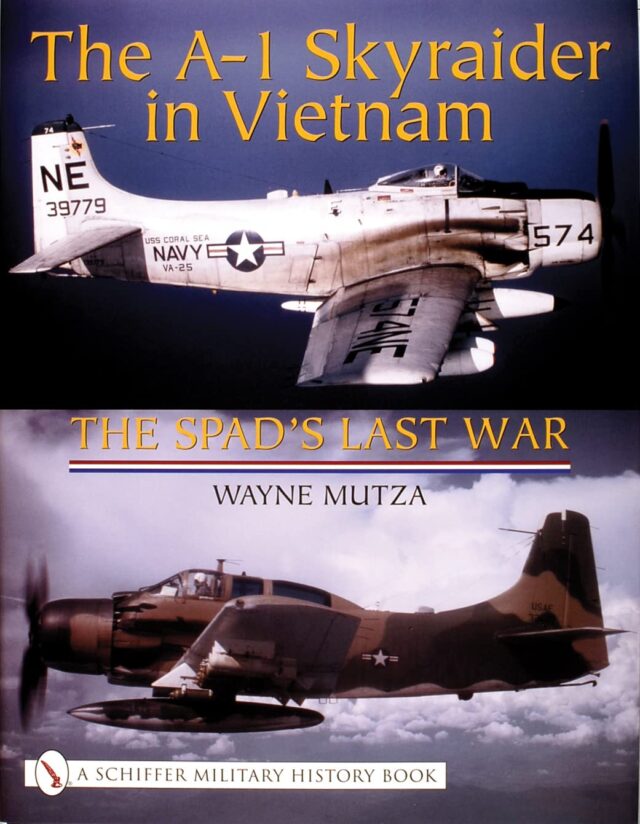 The A-1 Skyraider in Vietnam, Vietnam Veteran News, Mack Payne